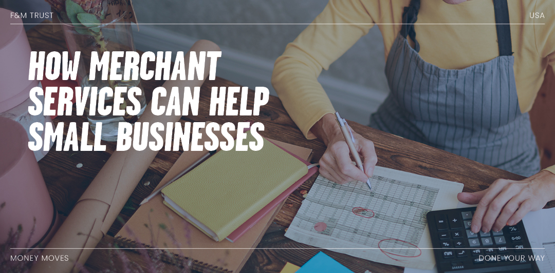 How merchant services can help small businesses