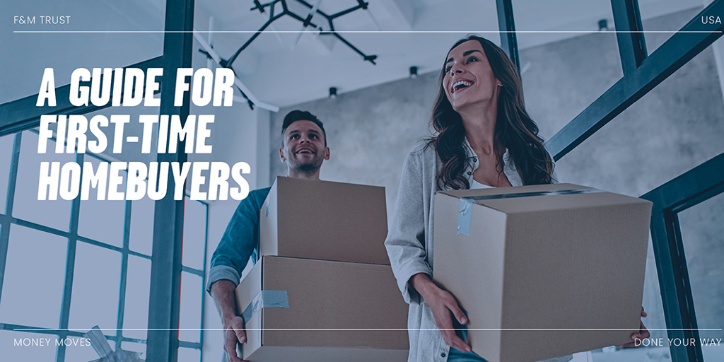 A Guide for First Time Homebuyers
